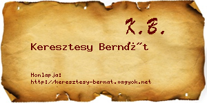Keresztesy Bernát névjegykártya
